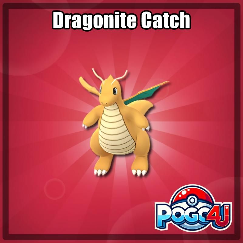 Dragonite Catch