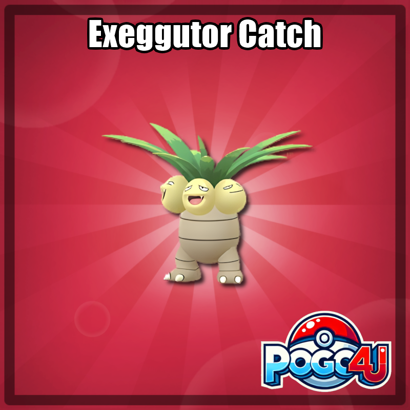 Exeggutor Catch